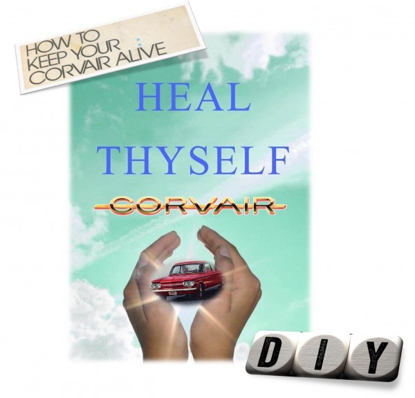 CORVAIR - Heal Thyself - a DIY Approach.jpg