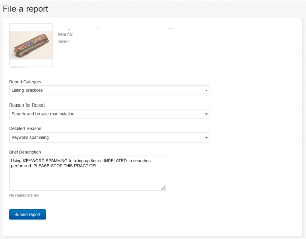 This is how I have reported individuals using Keyword Spamming on a regular basis.<br />This seller listed at least 20 items today that were not Corvair related in any way but came up in my search.